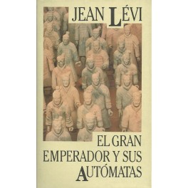 El Gran Emperador y su Autómatas