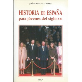 Historia de España para jóvenes del siglo XXI