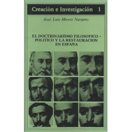 El Doctrinarismo Filosófico-Político y la Restauración en España