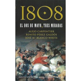 1808 El dos de mayo, tres miradas