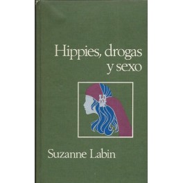 Hippies, drogas y sexo