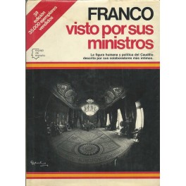 Franco visto por sus ministros