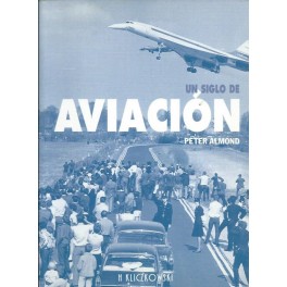 Un siglo de Aviación