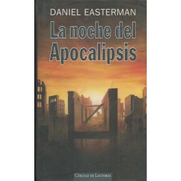 La noche del Apocalipsis