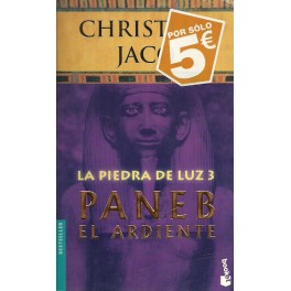 Paneb El Ardiente (La Piedra de Luz 3)