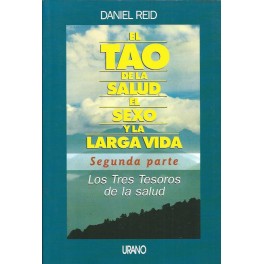 El Tao de la salud, el sexo y la larga vida