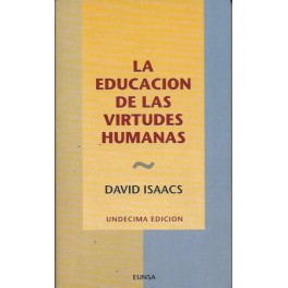 La Educación de la Virtudes Humanas