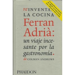 Reinventar la cocina Ferran Adriá