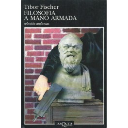 Filosofía a mano armada