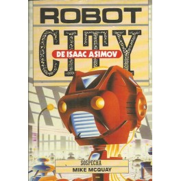 Sospecha 2. Robot City de Isaac Asimov