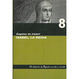 Isabel, La Reina