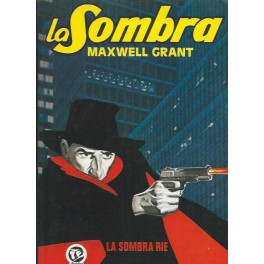 La Sombra 3: La Sombra ríe