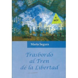 Trasbordo al Tren de la Libertad