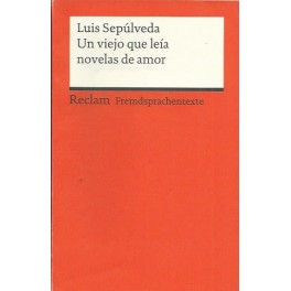 Un Viejo que leía novelas de amor