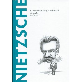 Nietzsche: El superhombre y la voluntad