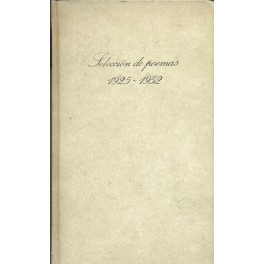 Selección de poemas 1925 - 1952