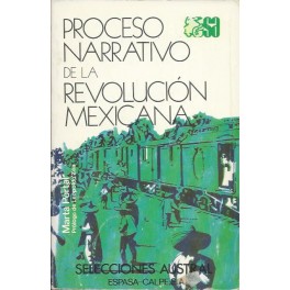 Proceso narrativo de la Revolución Mexicana