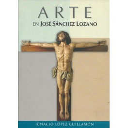 Arte en José Sánchez Lozano