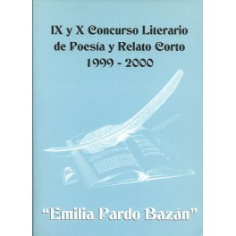 IX y X Concurso Literario de Poesía y Relato Corto 1999-2000