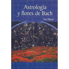 Astrología y flores de Bach