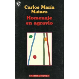 Homenaje en Agravio