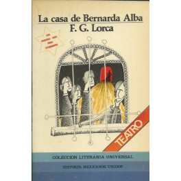 Bodas de Sangre / La Casa de Bernarda Alba