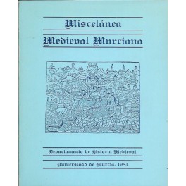Miscelánea Medieval Murciana Vol. XI