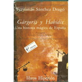 Gárgoris y Habidis. Una Historia Mágica de España. 4 Tomos