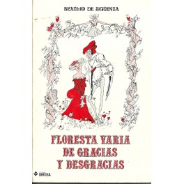 Floresta Varia De Gracias Y Desgracias