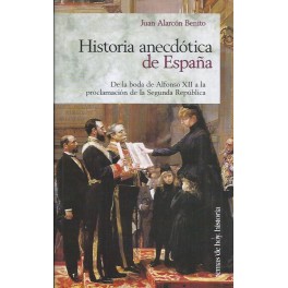 Historia anecdótica de España