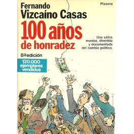 100 Años de Honradez