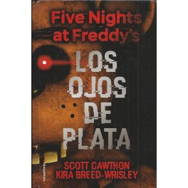 Five Nights at Freddy's: Los ojos de plata