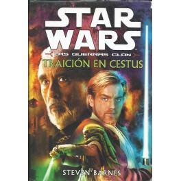 Star Wars. Las Guerras Clon: Traición en Cestus