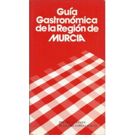 Guía gastronómica de la Región de Murcica