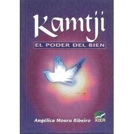 Kamtji: El poder del bien