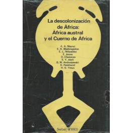 La descolonización de África: África austral y el Cuerno de África