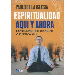 Espiritualidad aquí y ahora