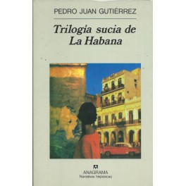 Trilogía sucia de la Habana