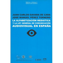La alfabetización mediática y la ley general de comunicación audiovisual en España