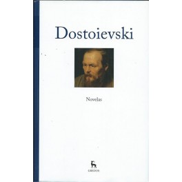 Dostoievski I: Novelas