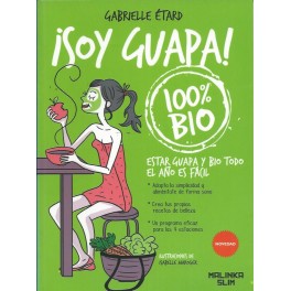 ¡Soy guapa! 100% Bio