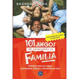 101 juegos de vacaciones en familia