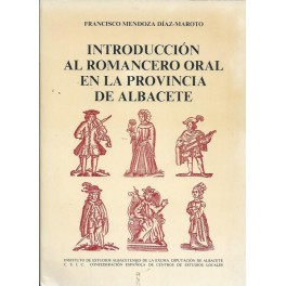 Introducción al Romancero Oral en la provincia de Albacete