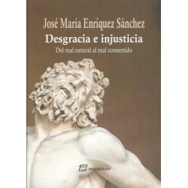 Desgracia e injusticia