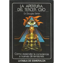 La Apertura del Tercer Ojo