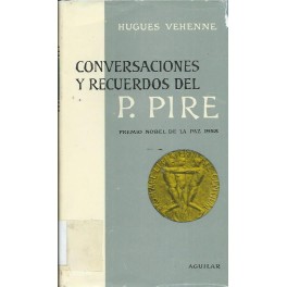 Conversaciones y recuerdos del P. Pire