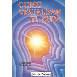 Cómo visualizar el aura