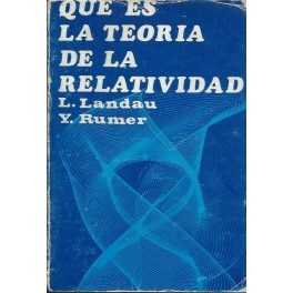 Qué es la teoría de la relatividad