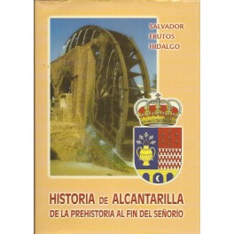 Historia de Alcantarilla: De la Prehistoria al fin del señorío
