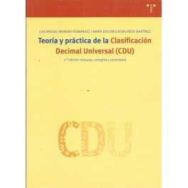 Teoría y práctica de la Clasificación Decimal Universal (CDU)